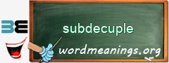 WordMeaning blackboard for subdecuple